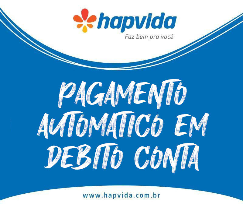 HAPVIDA | COMO SOLICITA PAGAMENTO AUTOMATICO EM DEBITO CONTA 2022