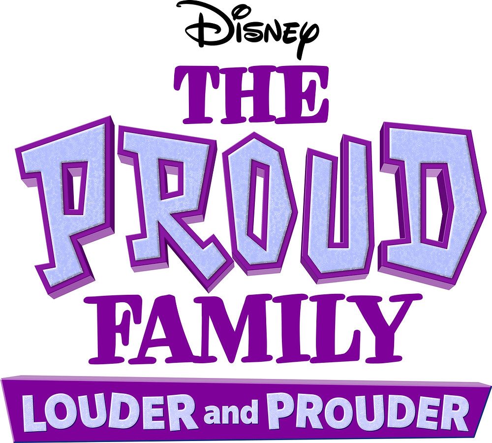 The Proud Family: Louder and Prouder logo