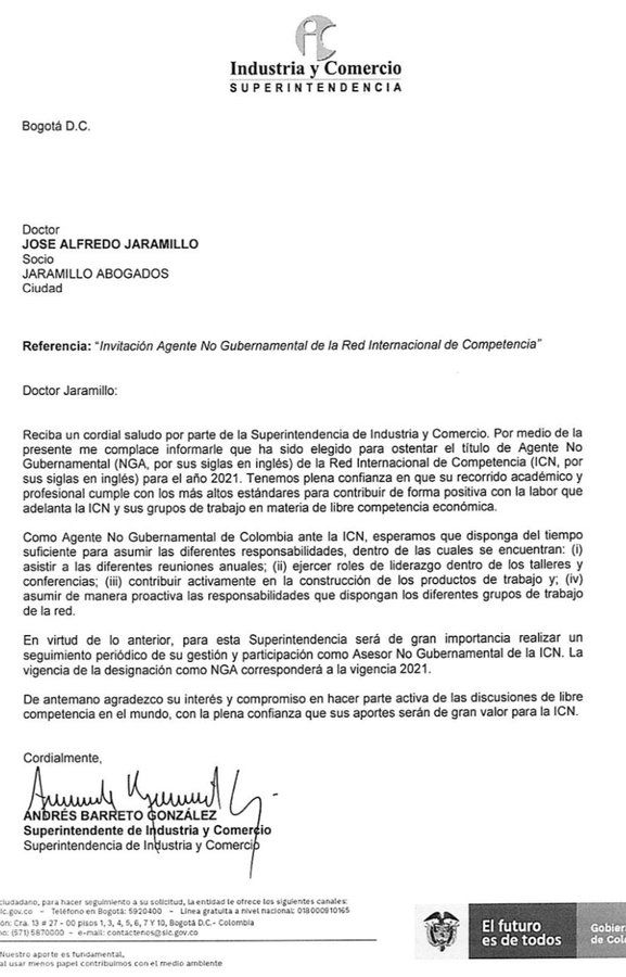 JOSÉ ALFREDO JARAMILLO (NGA) NON GOVERNMENTAL AGENT FOR THE (ICN) INTERNATIONAL COMPETITION NETWORK