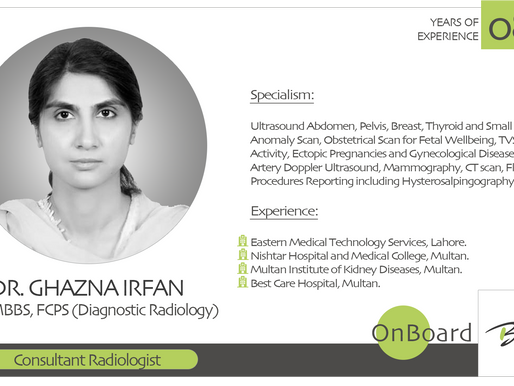 OnBoard | Dr. Ghazna Irfan | Consultant Radiologist