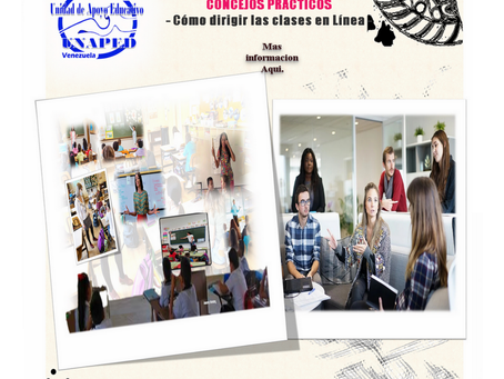 CONSEJOS PARA LOS EDUCADORES DE CÓMO HACER CLASES EN LÍNEA.