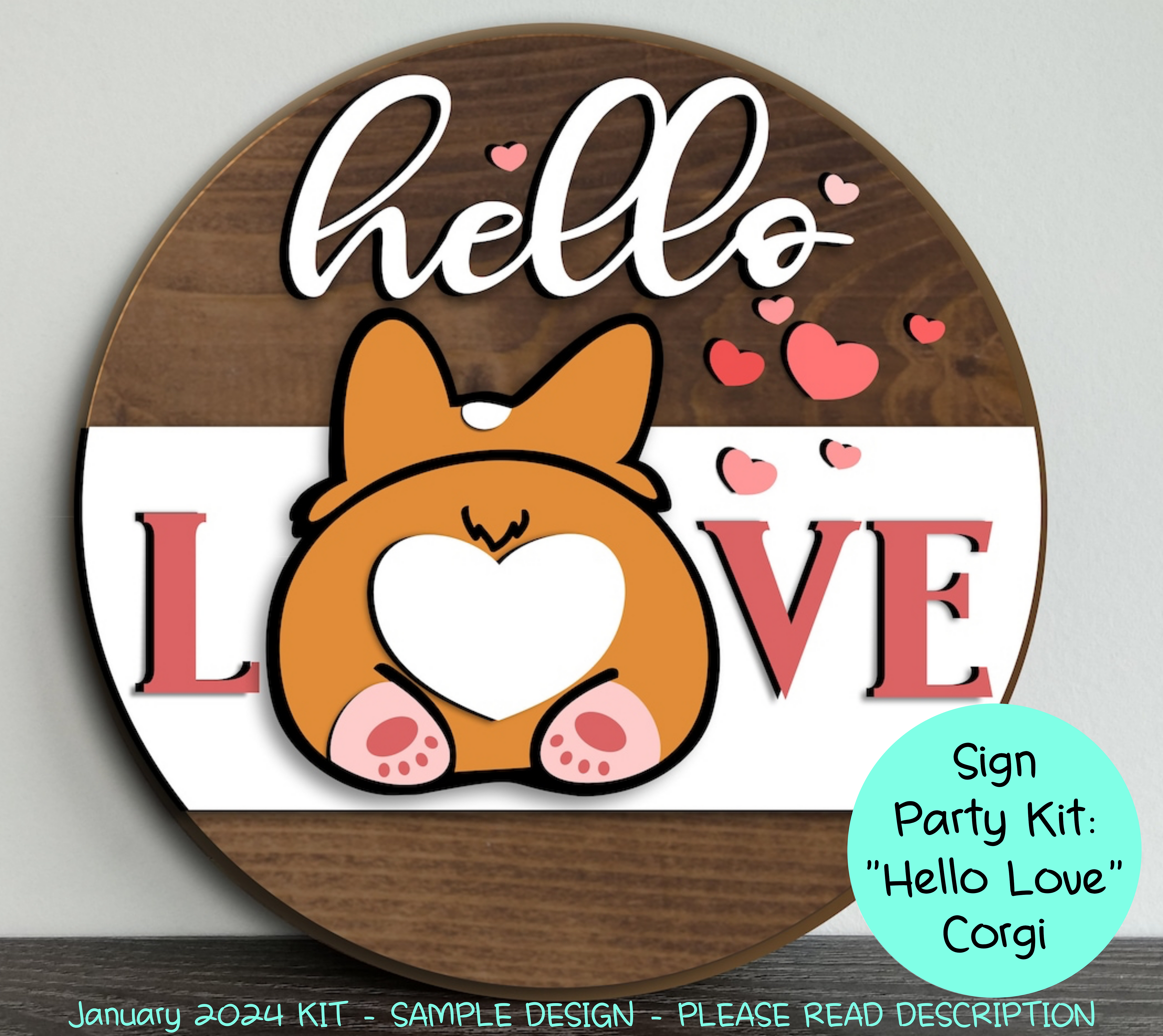 "Hello Love" Corgi DIY Sign Party Kit - (Jan24)