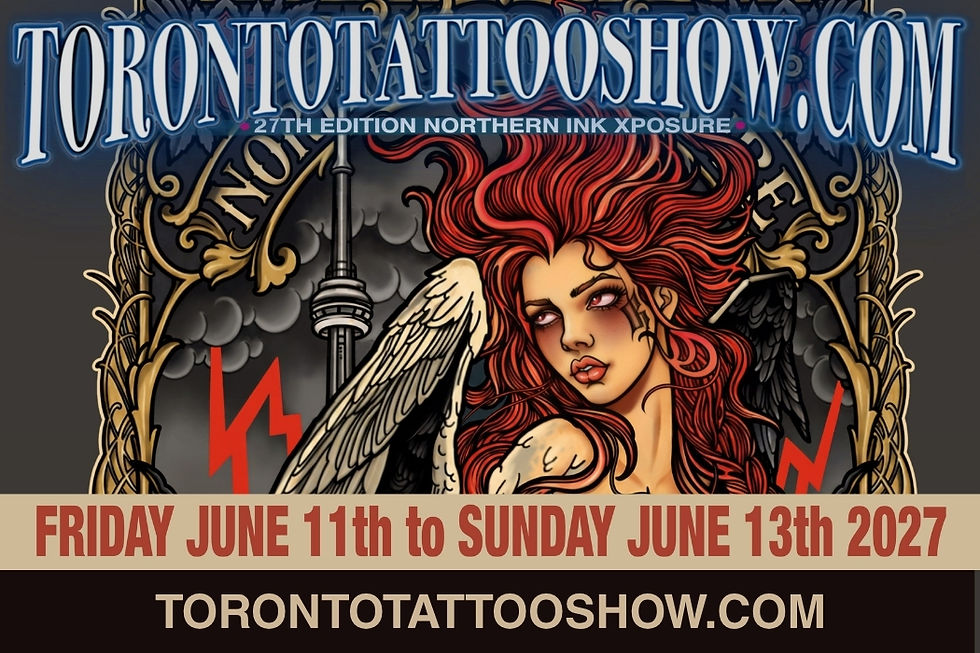 THE TORONTO TATTOO SHOW NIX 2027 27th Edition