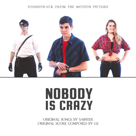 album artwork, nobody is crazy soundtrack from the motion picture.jpeg