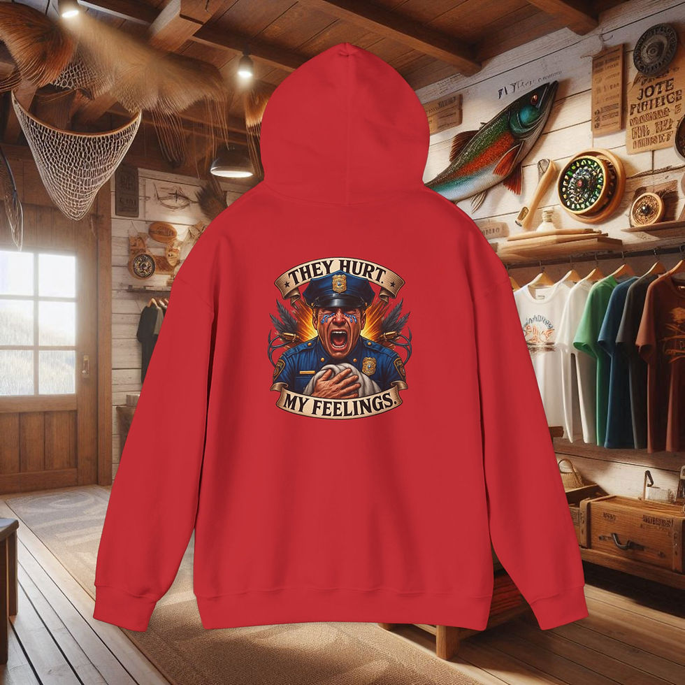 Thumbnail: Red hoodie, 'They Hurt My Feelings' police officer graphic. Funny police accountability apparel.