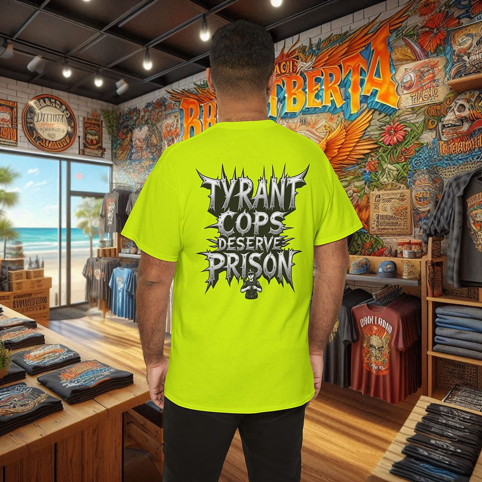 Thumbnail: Police accountability shirt with 'TYRANT COPS DESERVE PRISON'