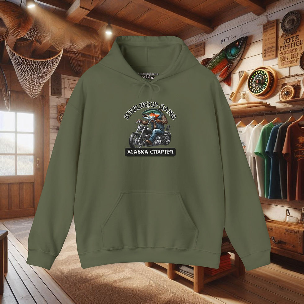Thumbnail: Green hoodie with "Ride Hard, Cast Far – Steelhead Gang - Alaska chapter" text.