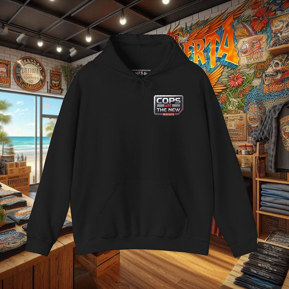 Thumbnail: Black 'Cops Are The New Redcoats' hoodie, police accountability apparel