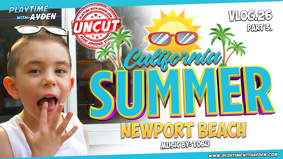 Newport Beach - Vlog #26