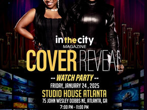 “In The City” Magazine Hosts Exclusive Cover Reveal and Watch Party