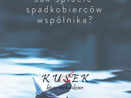 Jak spłacić spadkobierców wspólnika?
