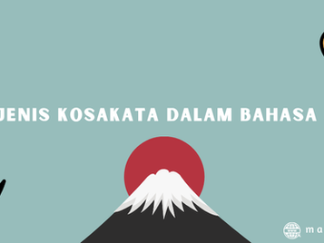Jenis-jenis kosakata dalam bahasa jepang