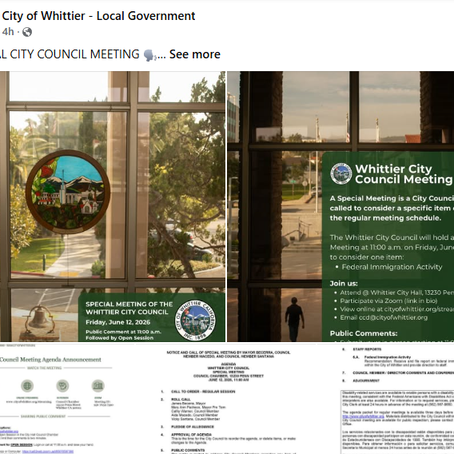 Screenshot of a City of Whittier Facebook post announcing a Special City Council Meeting. The post includes meeting graphics stating that the Whittier City Council will hold a special meeting at 11:00 a.m. on Friday, June 12, 2026, to consider federal immigration activity. The image also shows portions of the official meeting notice and agenda, including public comment options and agenda items related to immigration enforcement.