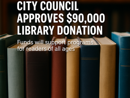Whittier City Council Approves $90,000 Library Donation to Fund Programs and Materials