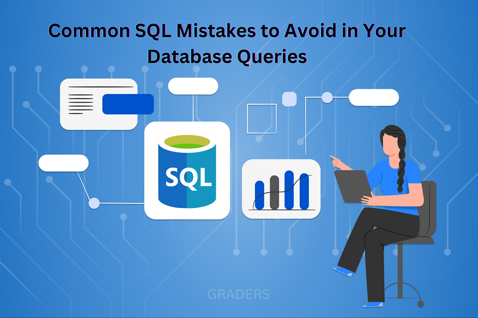 Common SQL Mistakes to Avoid in Your Database Queries