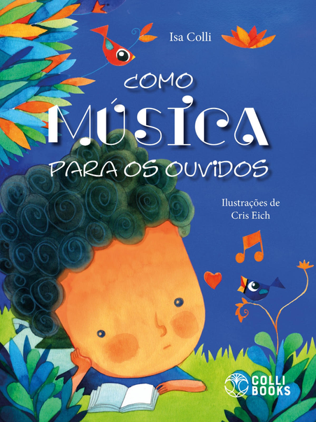 Novo livro infantil de Isa Colli fala de autismo de maneira cativante e musical