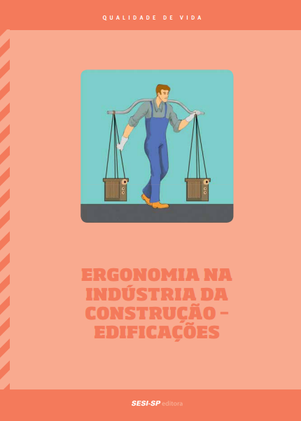 ERGONOMIA NA INDÚSTRIA DA CON