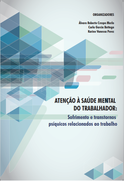 ATENÇÃO À SAÚDE MENTAL DO TRABALHADO