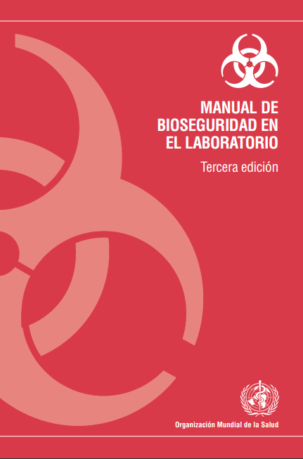 BIOSEGURIDAD EN EL LABORAT