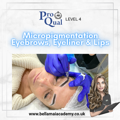 Bella Mai Academy promotional graphic for the ProQual Level 4 Micropigmentation Eyebrows, Eyeliner & Lips qualification, showing a practitioner applying permanent makeup to a client's eyebrows.