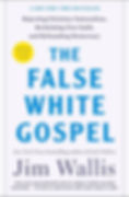 The False White Gospel