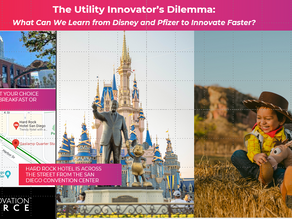 DistribuTECH Panel: What Can Utilities Learn from Disney and Pfizer to Innovate Faster?