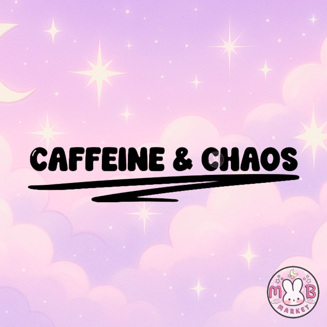 Caffeine and Chaos Vinyl Decal