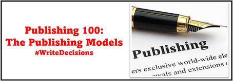 Publishing 100: The Publishing Models