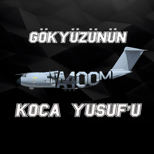 GÖKYÜZÜNÜN KOCA YUSUF’U