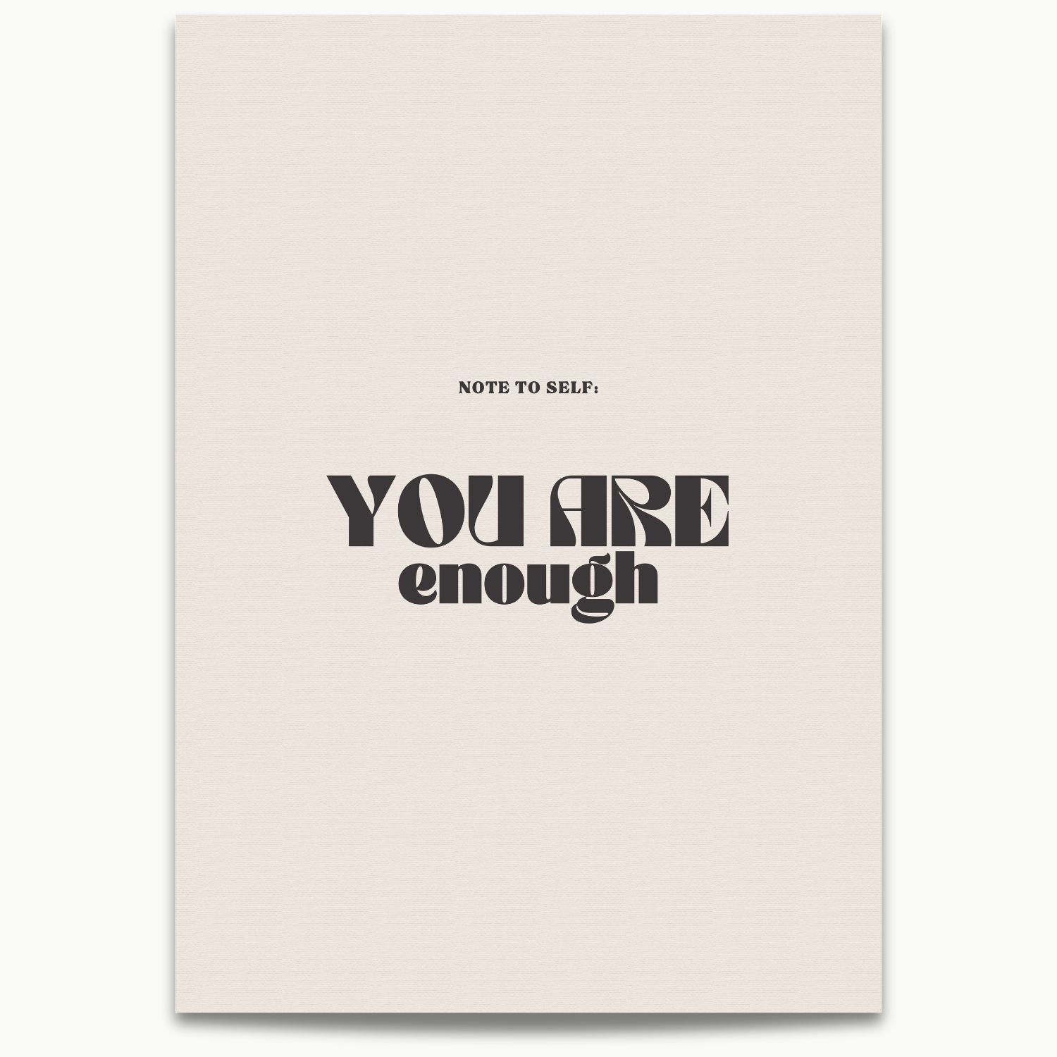 You Are Enough