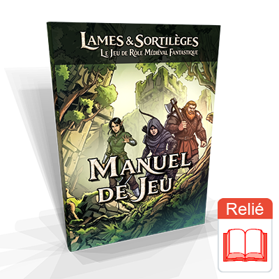 Lames & Sortilèges - Manuel de jeu - Version papier