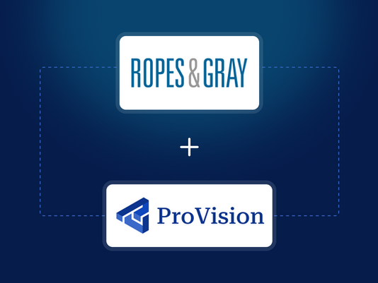 Advancing Side Letter Workflows at Ropes & Gray With ProVision
