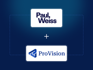 Paul Weiss Adopts ProVision in Its Global Investment Funds Practice