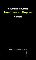 Couverture du livre numérique "Aventures en Guyane"