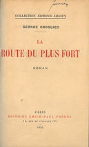 Couverture du livre "La Route du plus fort"