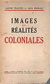 Couverture du livre "Images et réalités coloniales"