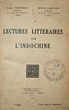 Couverture du livre "Lectures littéraires sur l'Indochine"