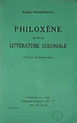 Couverture du livre "Philoxène, ou la littérature coloniale"