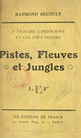 Couverture du livre "Pistes, fleuves et jungles"