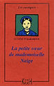 Couverture du livre "La Petite soeur de mademoiselle Neige"