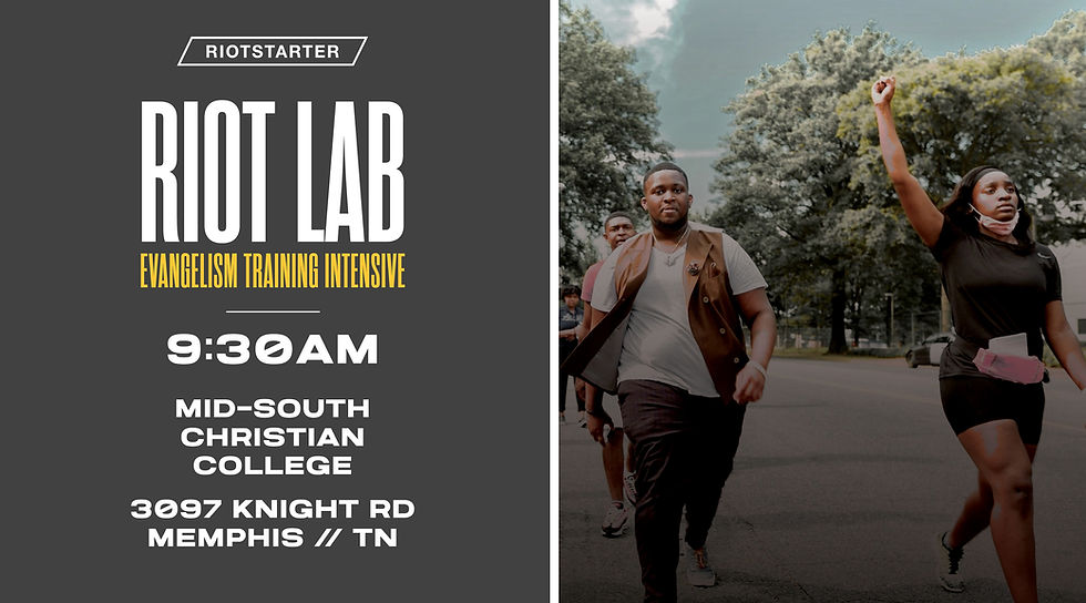 Riot Lab: Evangelism Training Intensive