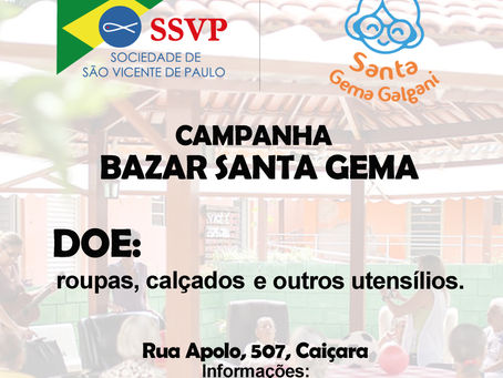 Campanha de arrecadação do Bazar Santa Gema