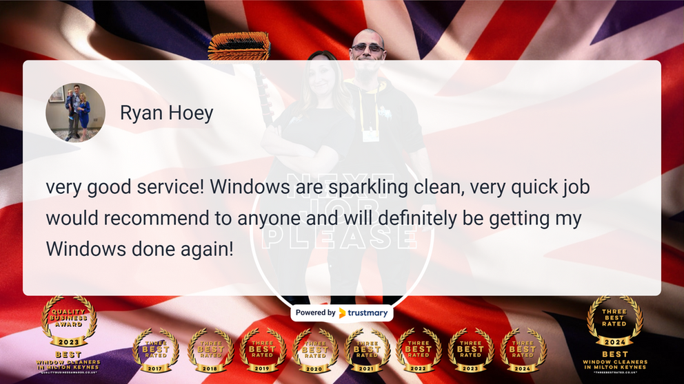 Window Cleaning Reviews Northampton, Window Cleaning Reviews Milton Keynes, 