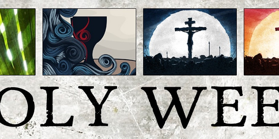 Holy Week: Through HIS Last Week