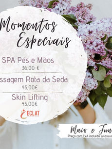 Momentos especiais maio e junho - Eclat Spa