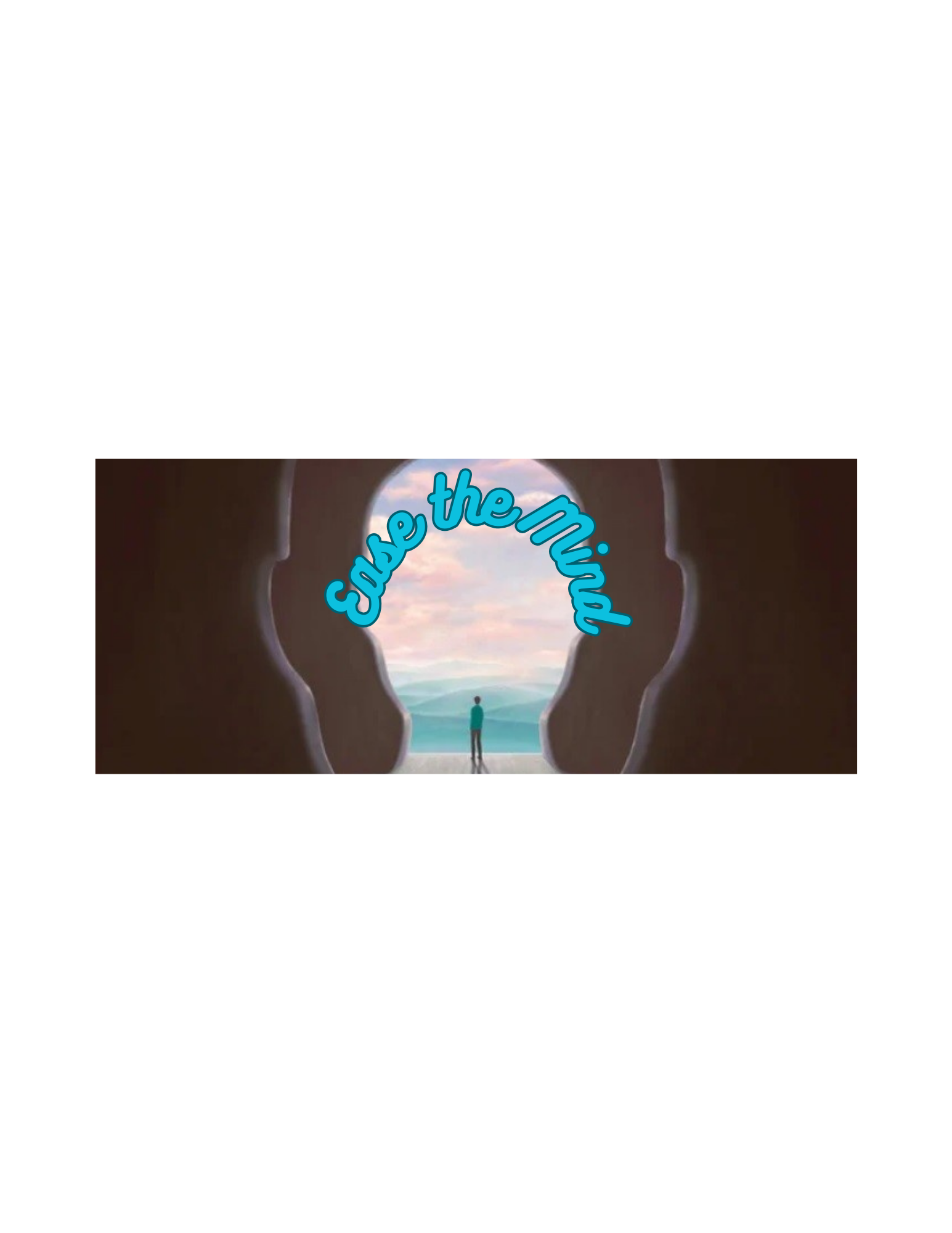 Ease the Mind