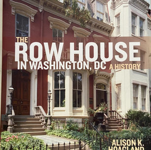 Funkstown – New Washington Row Houses Book Features Foggy Bottom