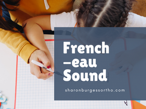 Teaching the French -eau Sound