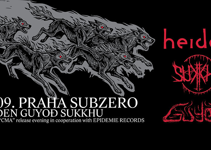 HEIDEN 'Cma' release party + Guyod + Sukkhu, Subzero Prague, sobota 26.9.2026