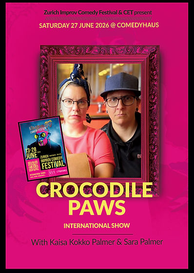 Zurich Improv Comedy Festival - The 20's - Crocodile Paws